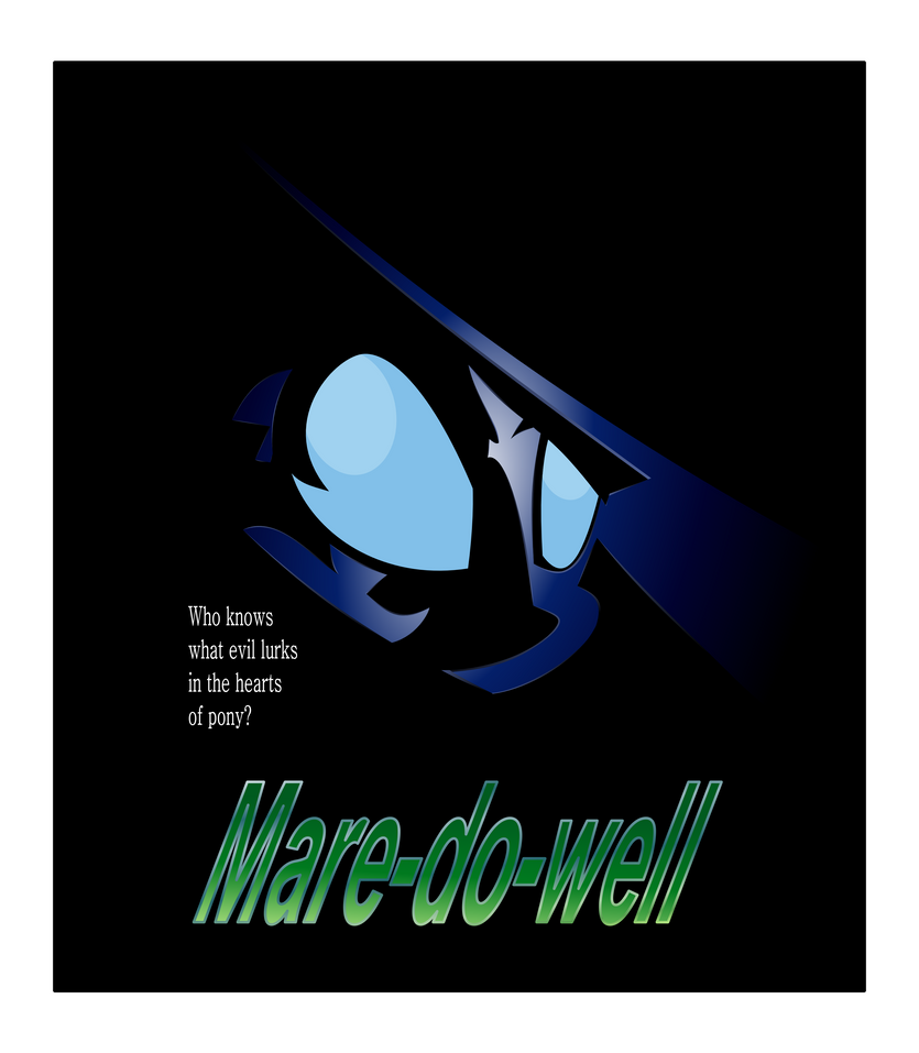 [Obrázek: mare_do_well_poster_by_up1ter-d58f2qr.png]
